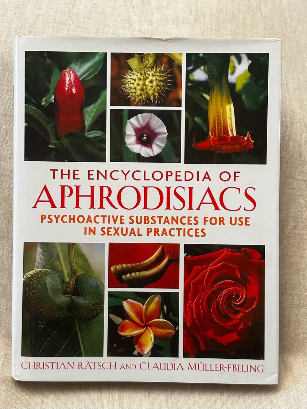 The Encyclopedia Aphrodisiacs Psychoactive Substances for Use in Sexual practice